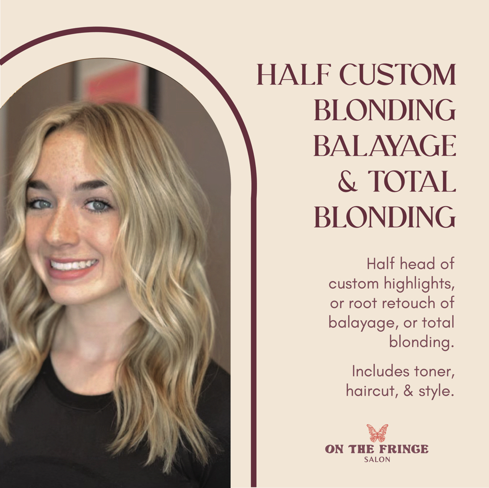 Half Custom Blonding