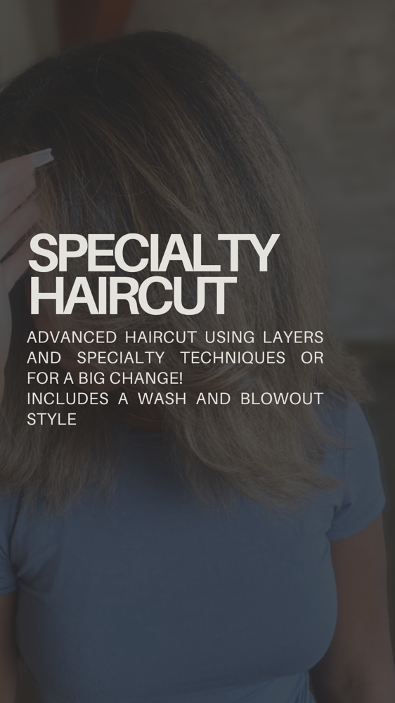 Specialty Haircut