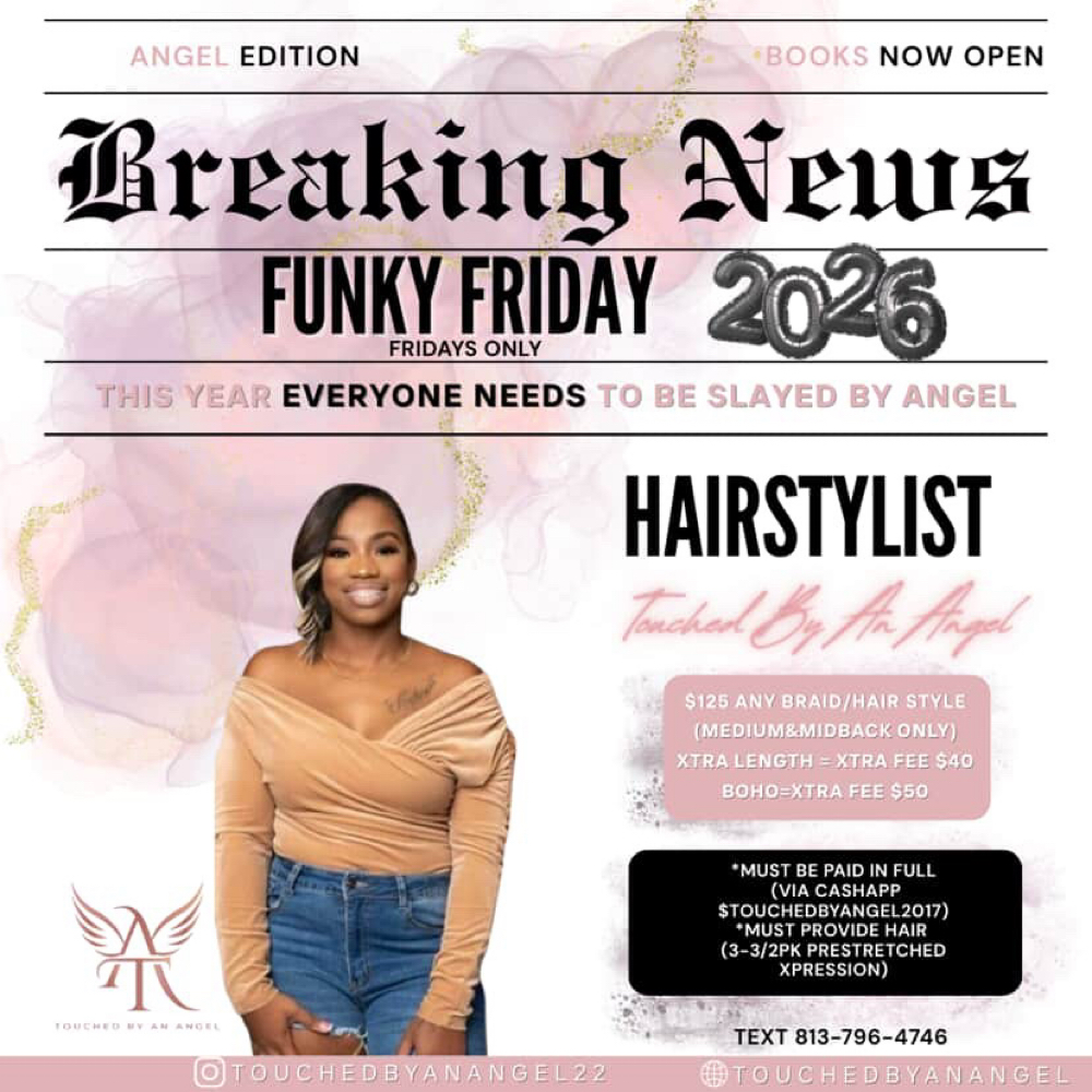 Funky Fridays (Friday Only) at TouchedByAnAngel in Tampa, FL
