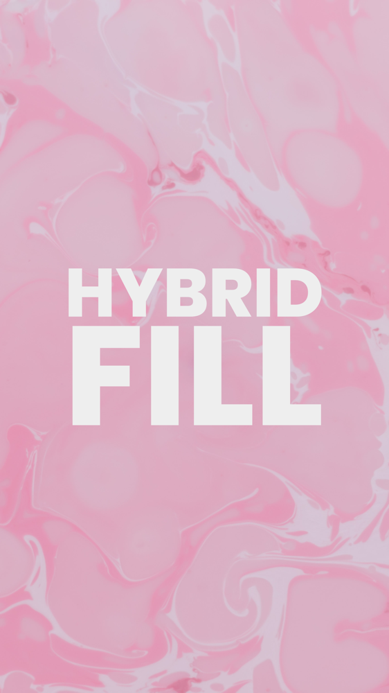 Hybrid Fill