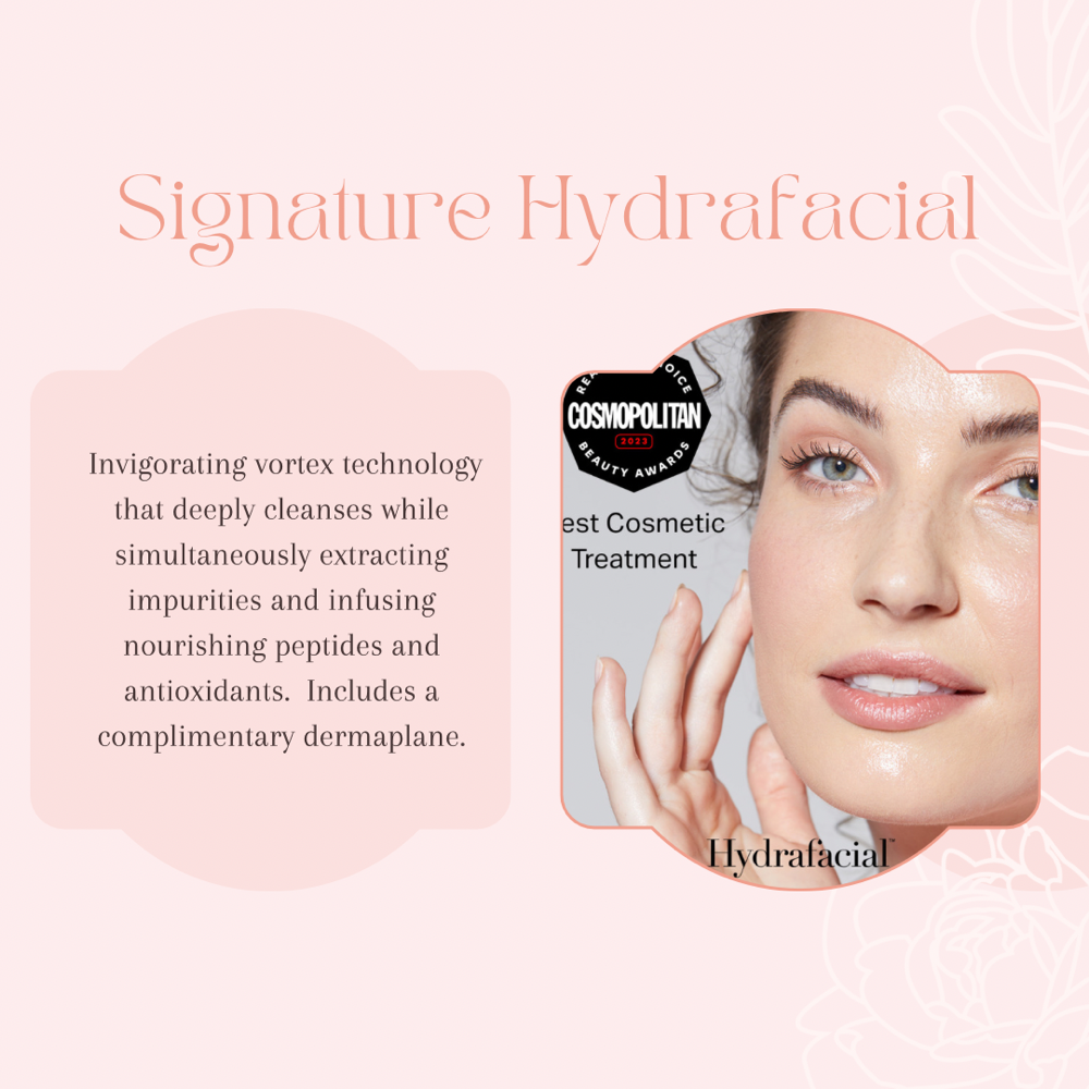 Signature Hydrafacial