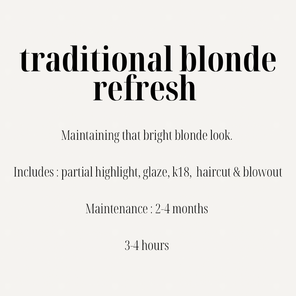 Traditional Blonde Refresh