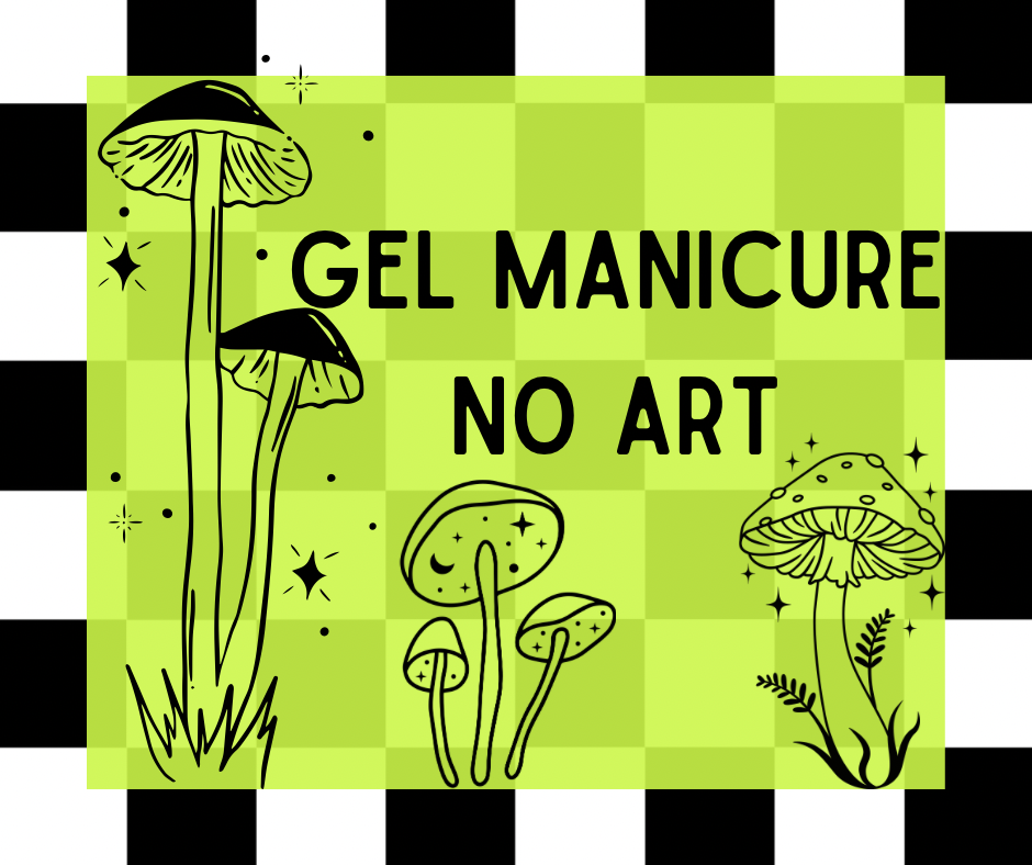 Gel Mani- No Art