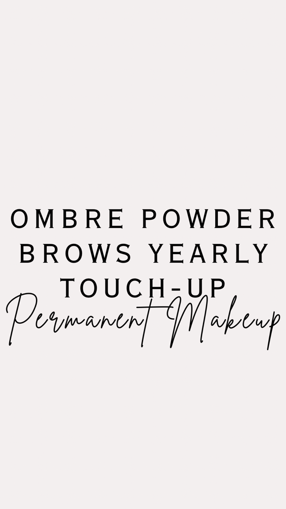 OMBRE POWDER YEARLY TOUCH-UP