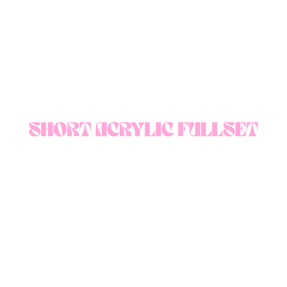 Short Acrylic Fullset at Pink & Pretty in Dorchester, MA