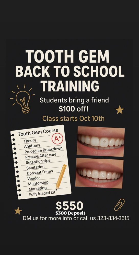Tooth Gem Training (Oct 10th Class) at BG Cosmetic in Inglewood, CA