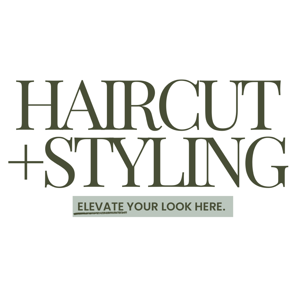 Haircut + Styling