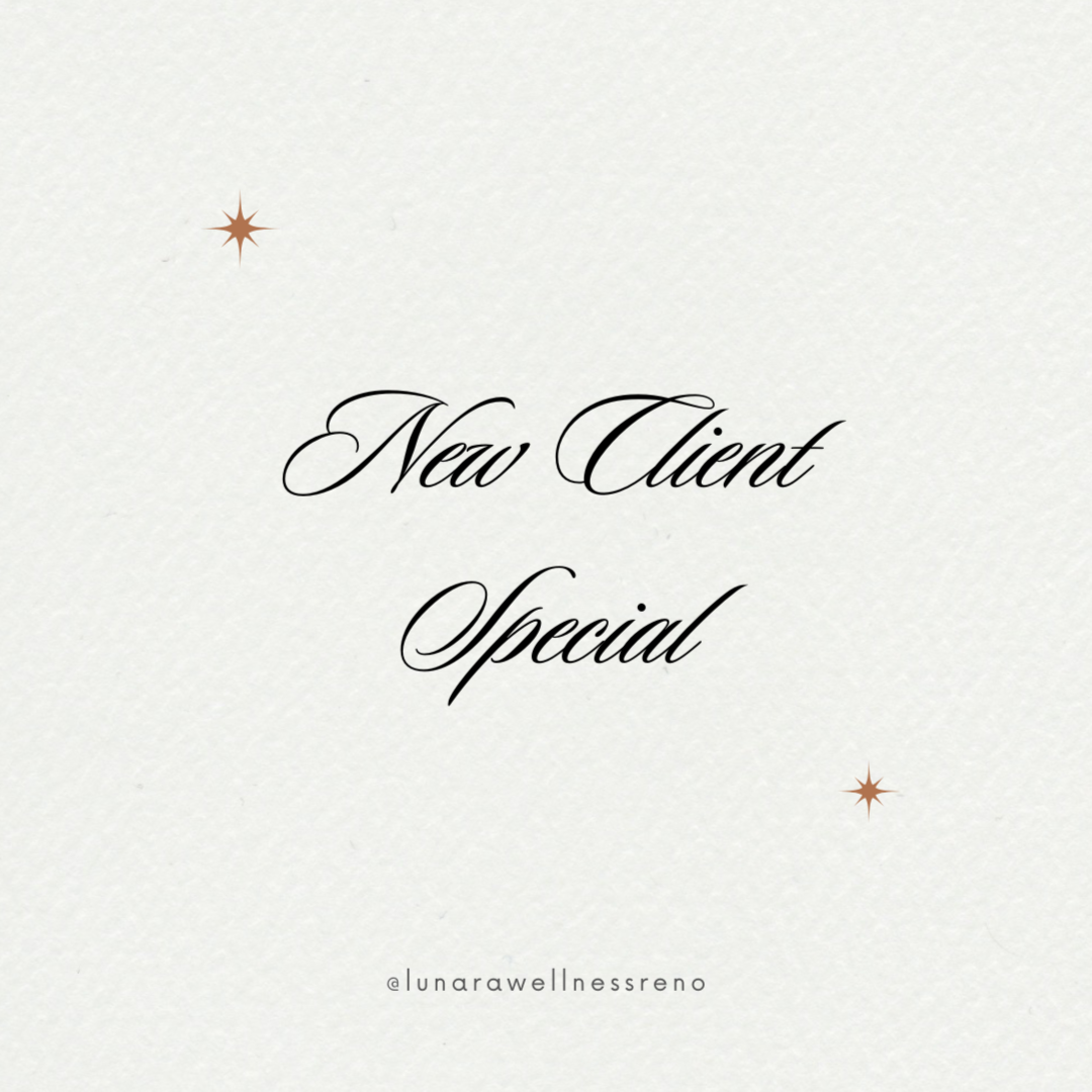 New Client Special at Lunara Wellness in Reno, NV