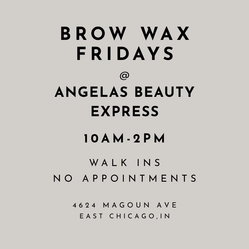 Brow Wax Fridays @ Angelas Beauty