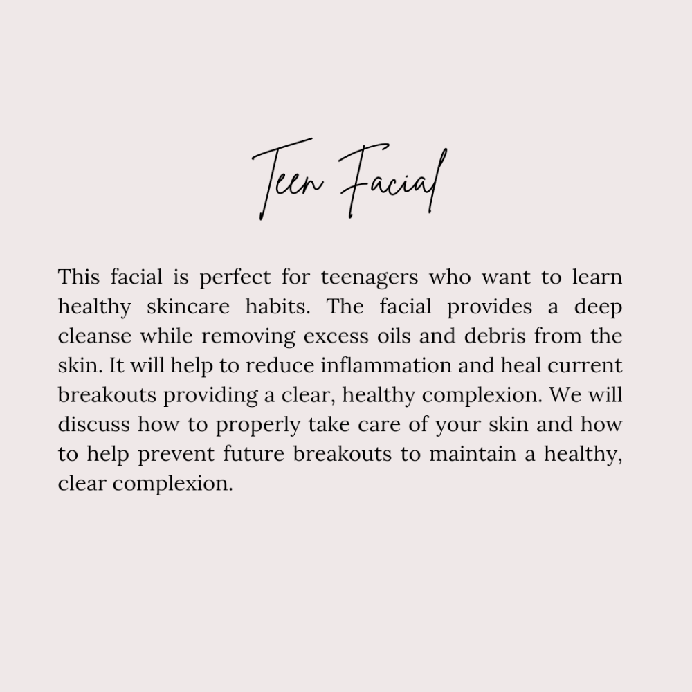 Teen Facial