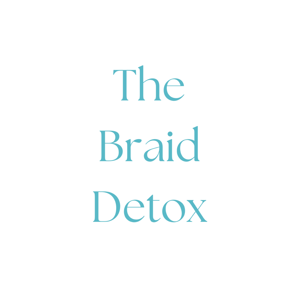 Braid Detox at The Blow Dry Spa in Cape Coral, FL