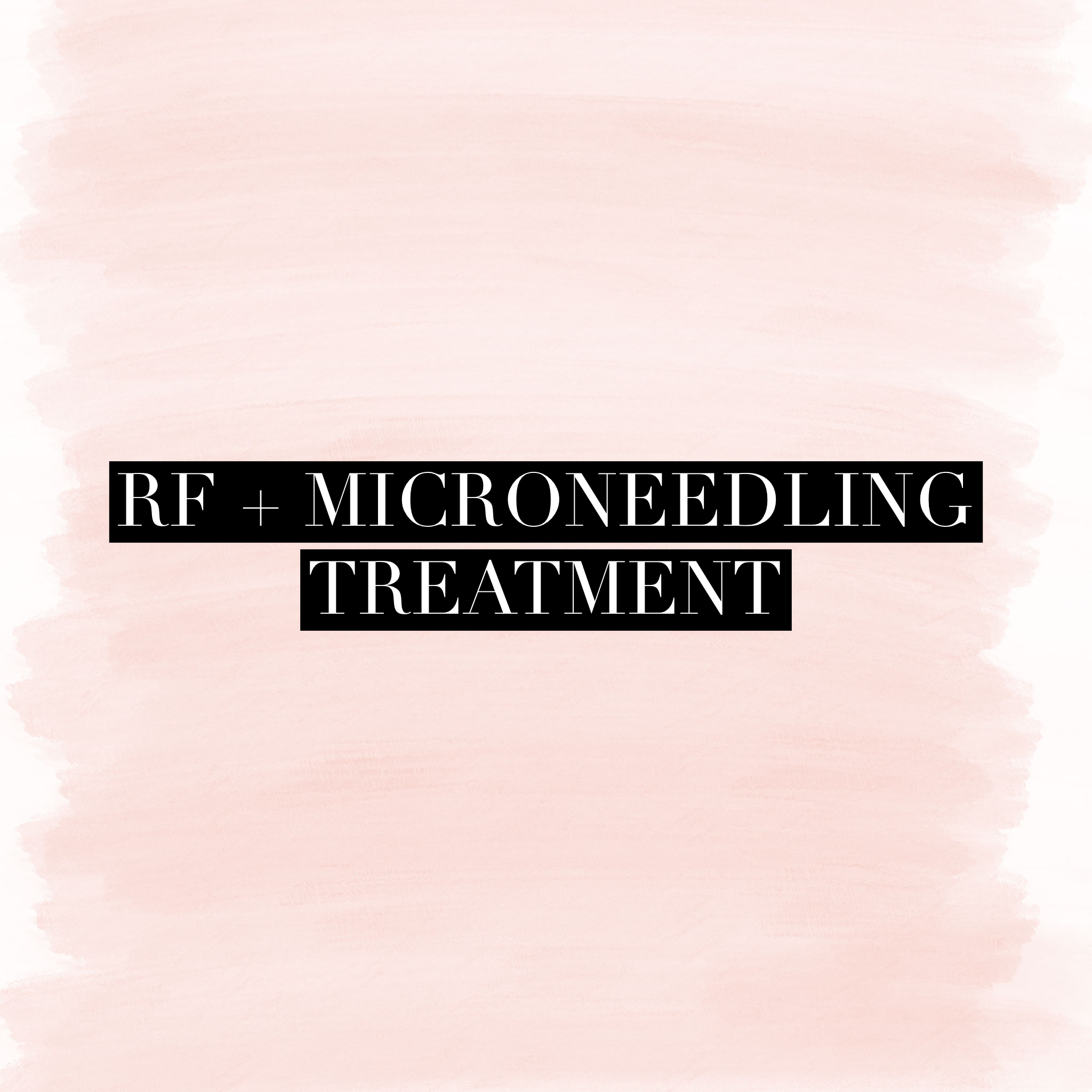 Rf + Microneedling