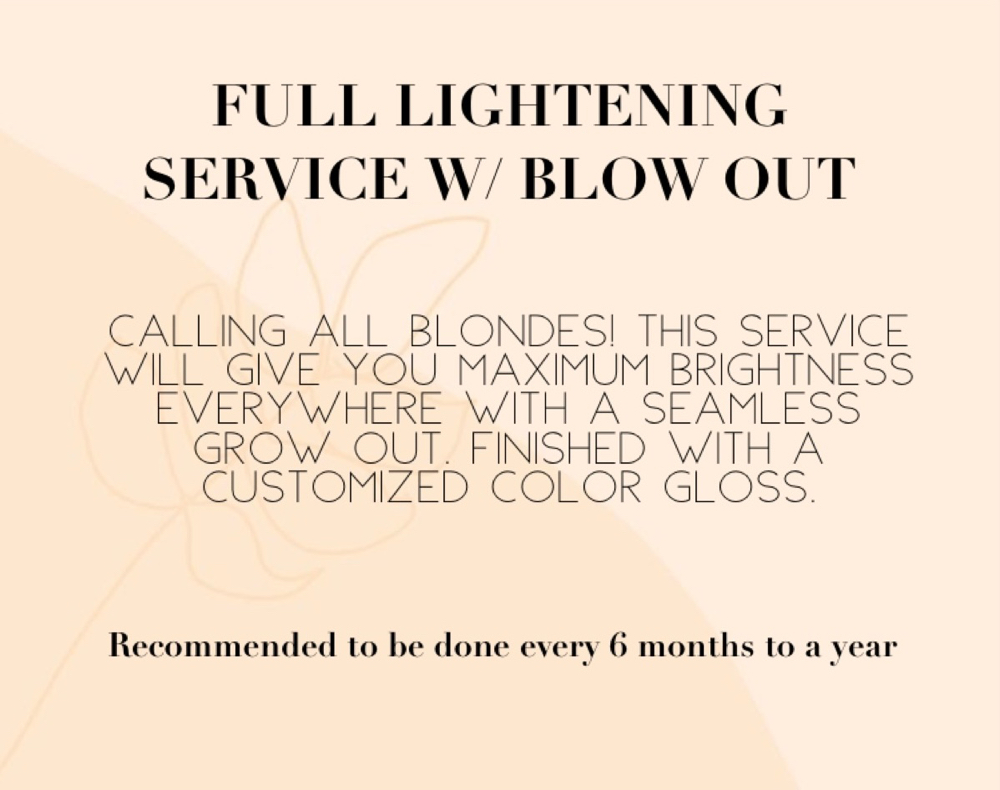 Full Lightening + Blow Dry