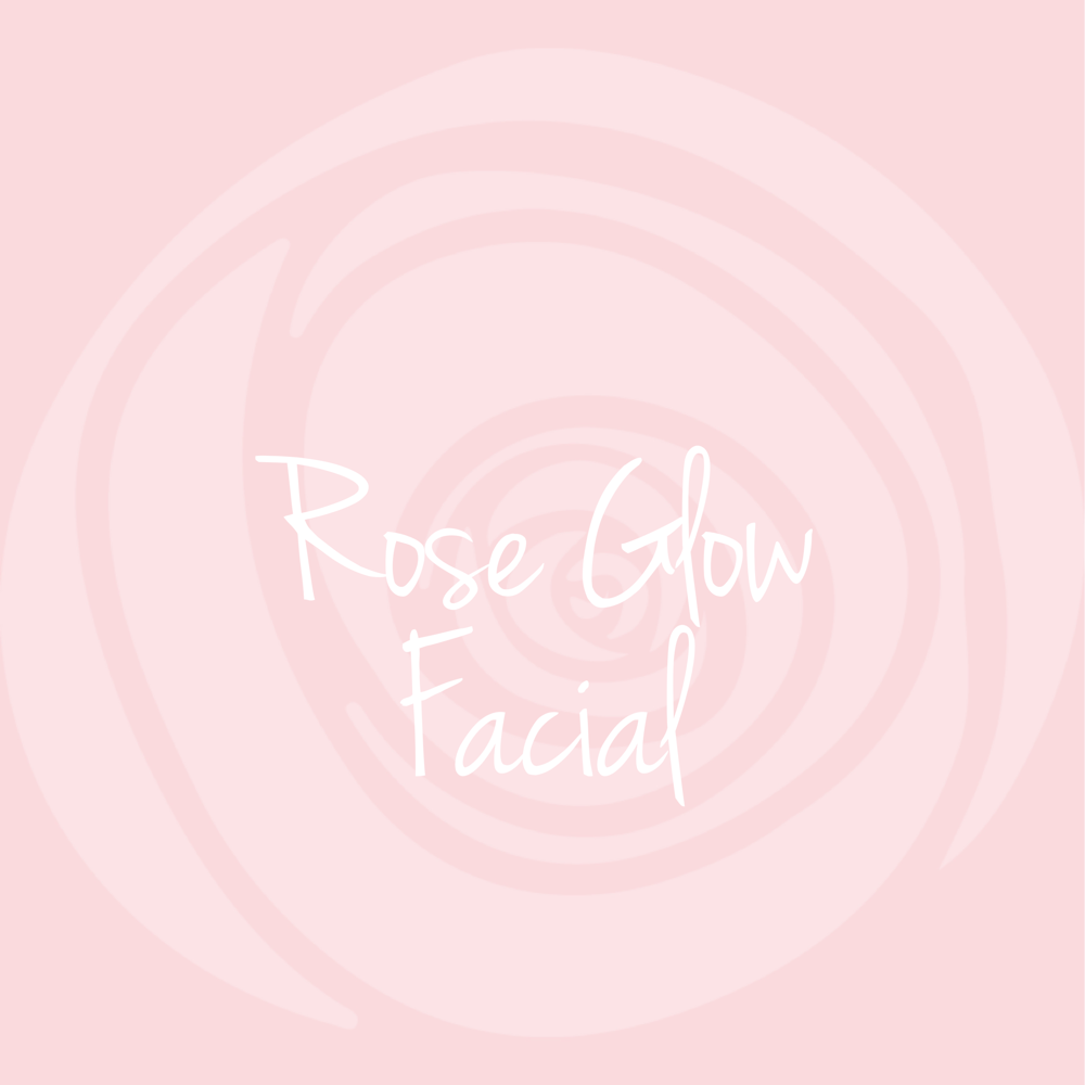 ROSE GLOW FACIAL