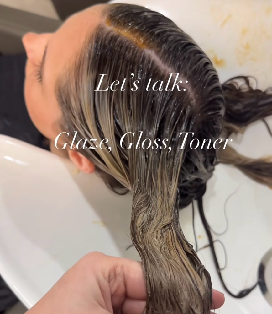 Gloss Treatment