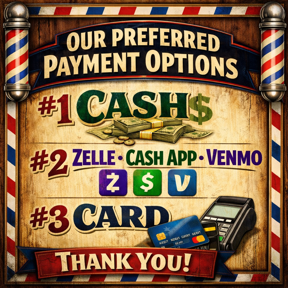 PREFERRED PAYMENT OPTIONS🙏🏽💲 at Blessed Hands Barber Studio in Corinth, TX