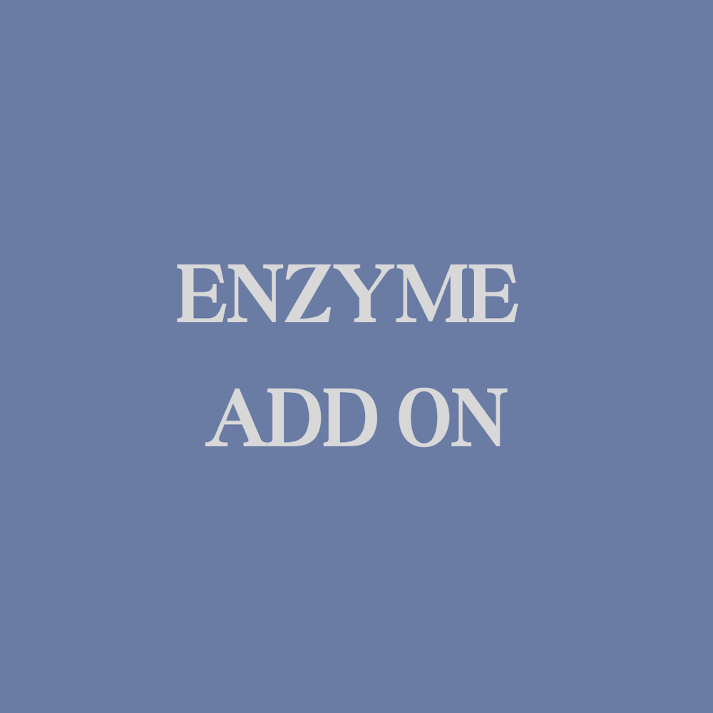 Enzyme Add On