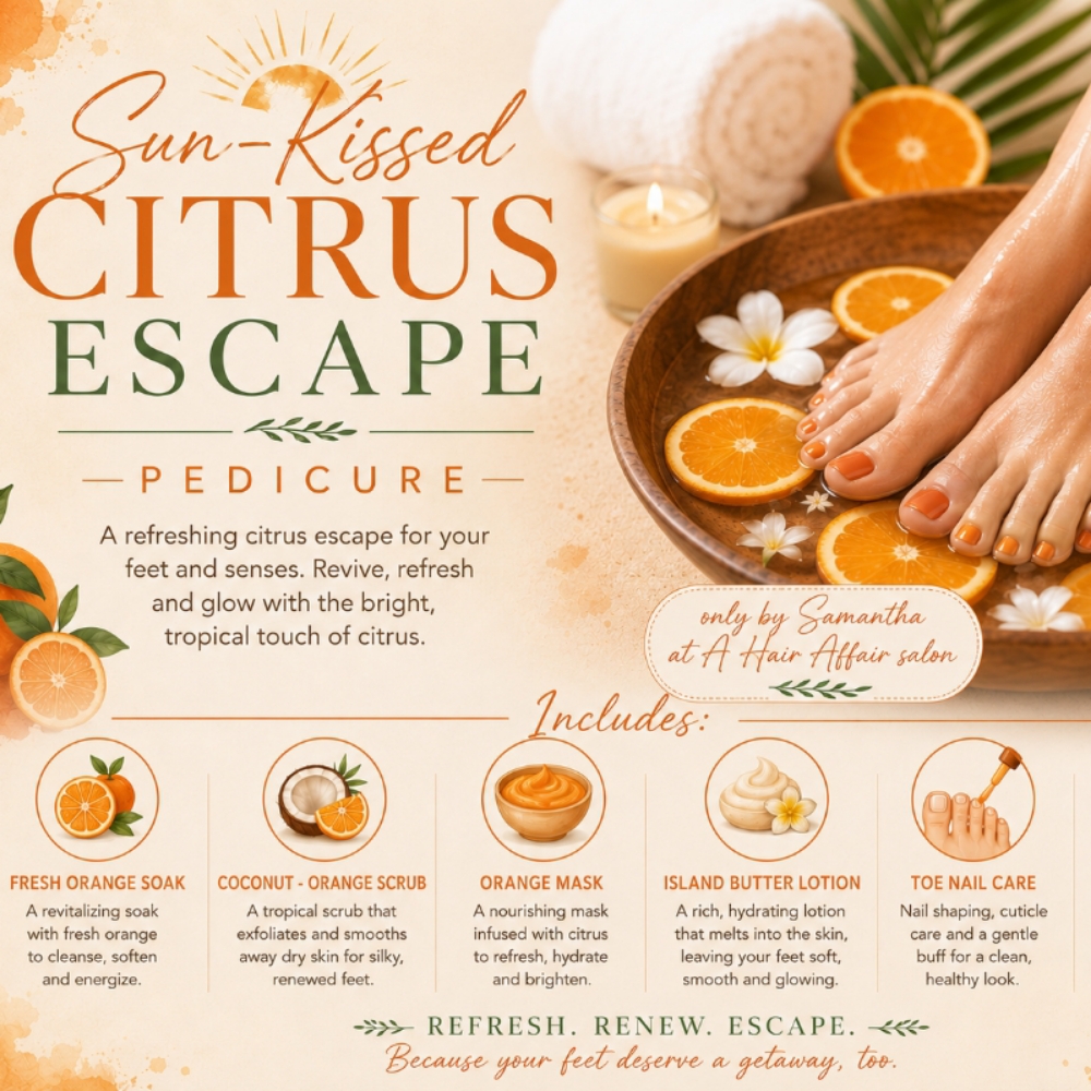 Sun-Kissed Citrus Escape Pedicure at A Hair Affair in Daytona Beach Shores, FL