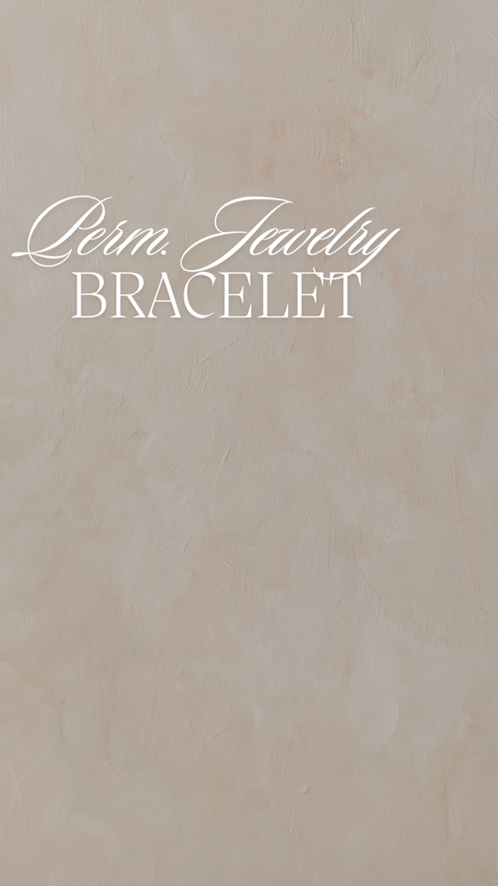 Permanent Jewlery- Bracelet