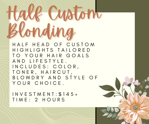 Half Custom Blonding