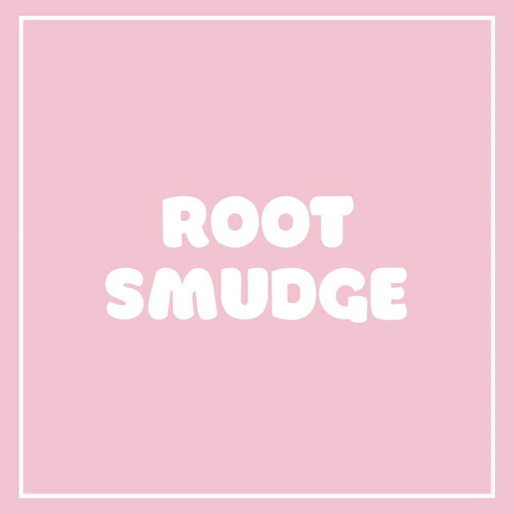 Root Smudge
