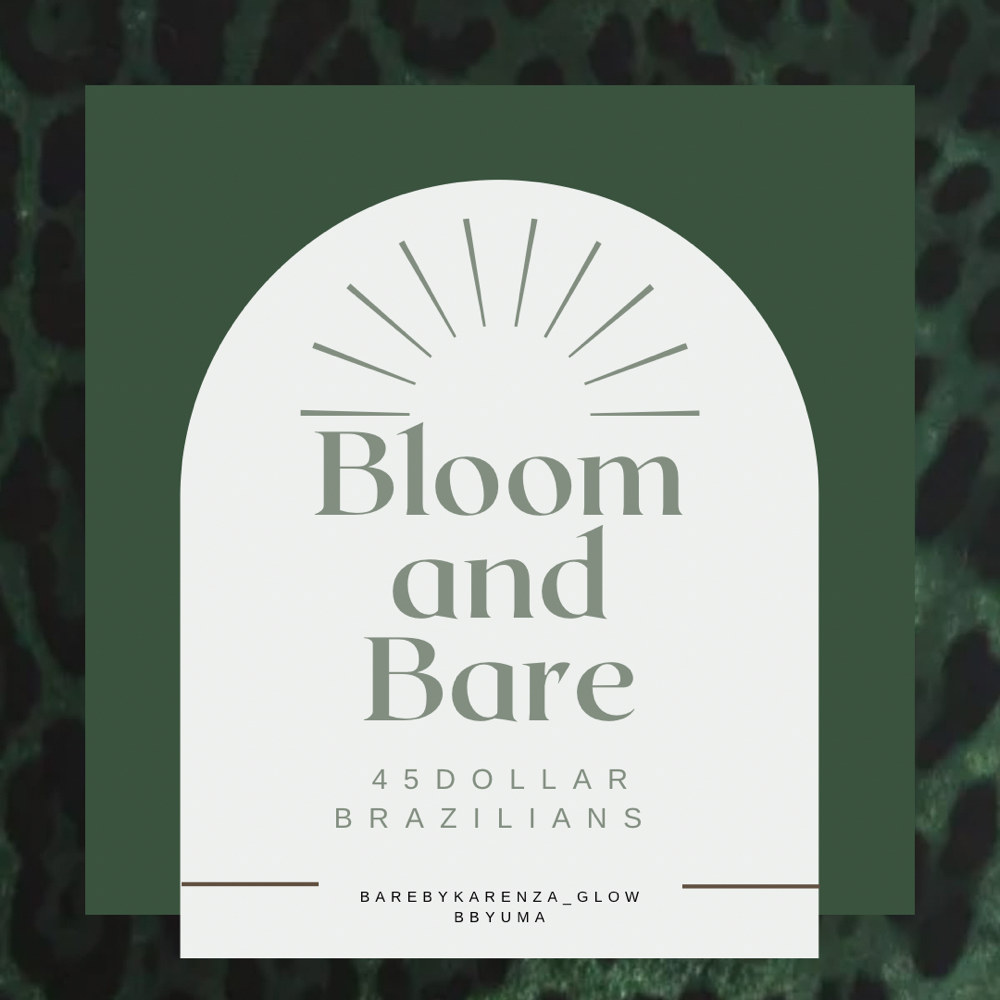 Bloom and Bare Special☘️✨ at Glow Beauty Bar of Yuma in Yuma, AZ