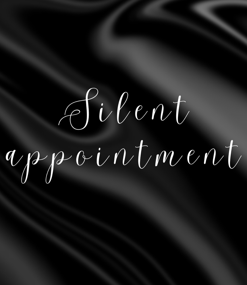 Silent Appointment