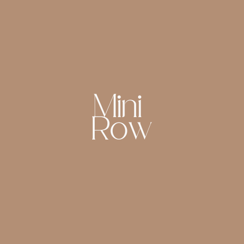 Mini Row