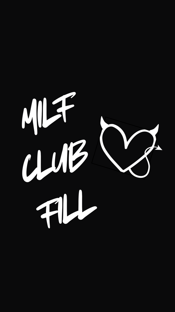 MILF CLUB FILL