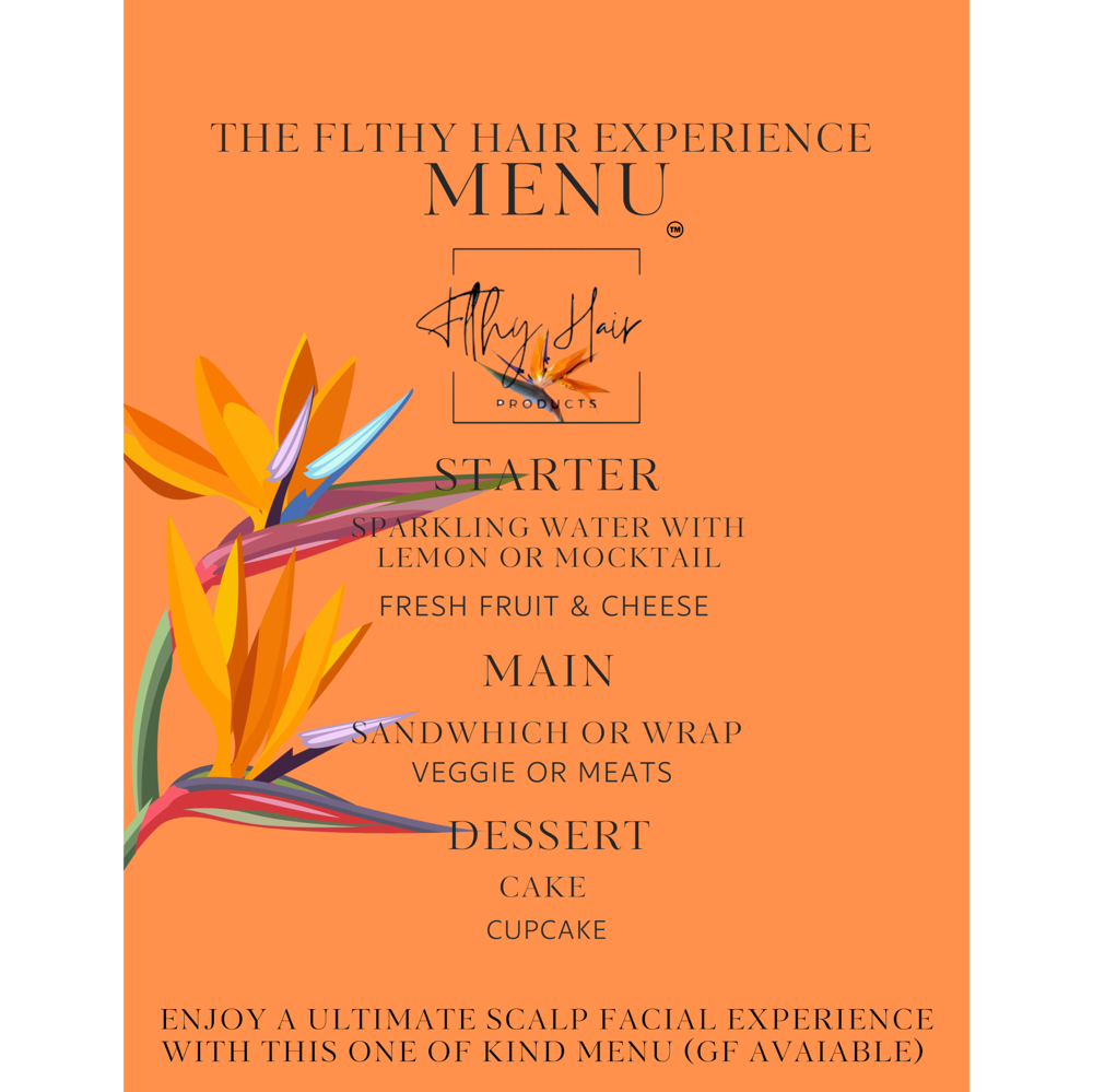 The Flthy Hair Experience