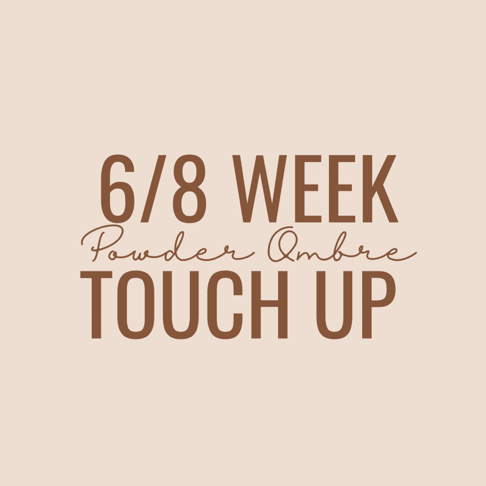 Powder Brow 6/8 Week Touch Up
