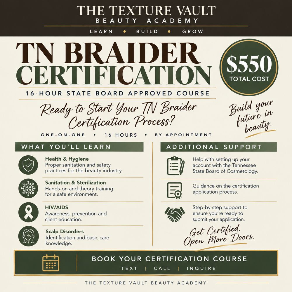TN Braider Certification at The Texture Vault in Millington, TN
