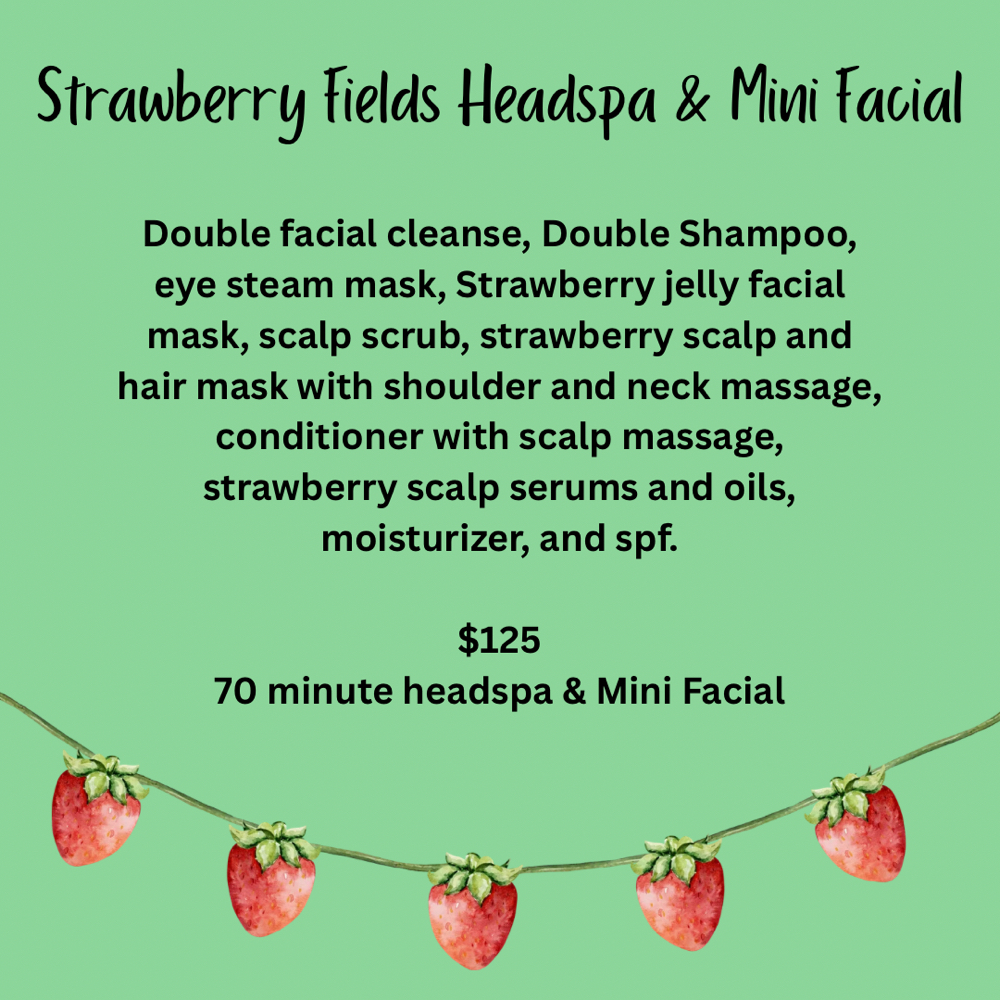 Strawberry Fields Headspa at Magnolia Salon & Spa in Harriman, TN