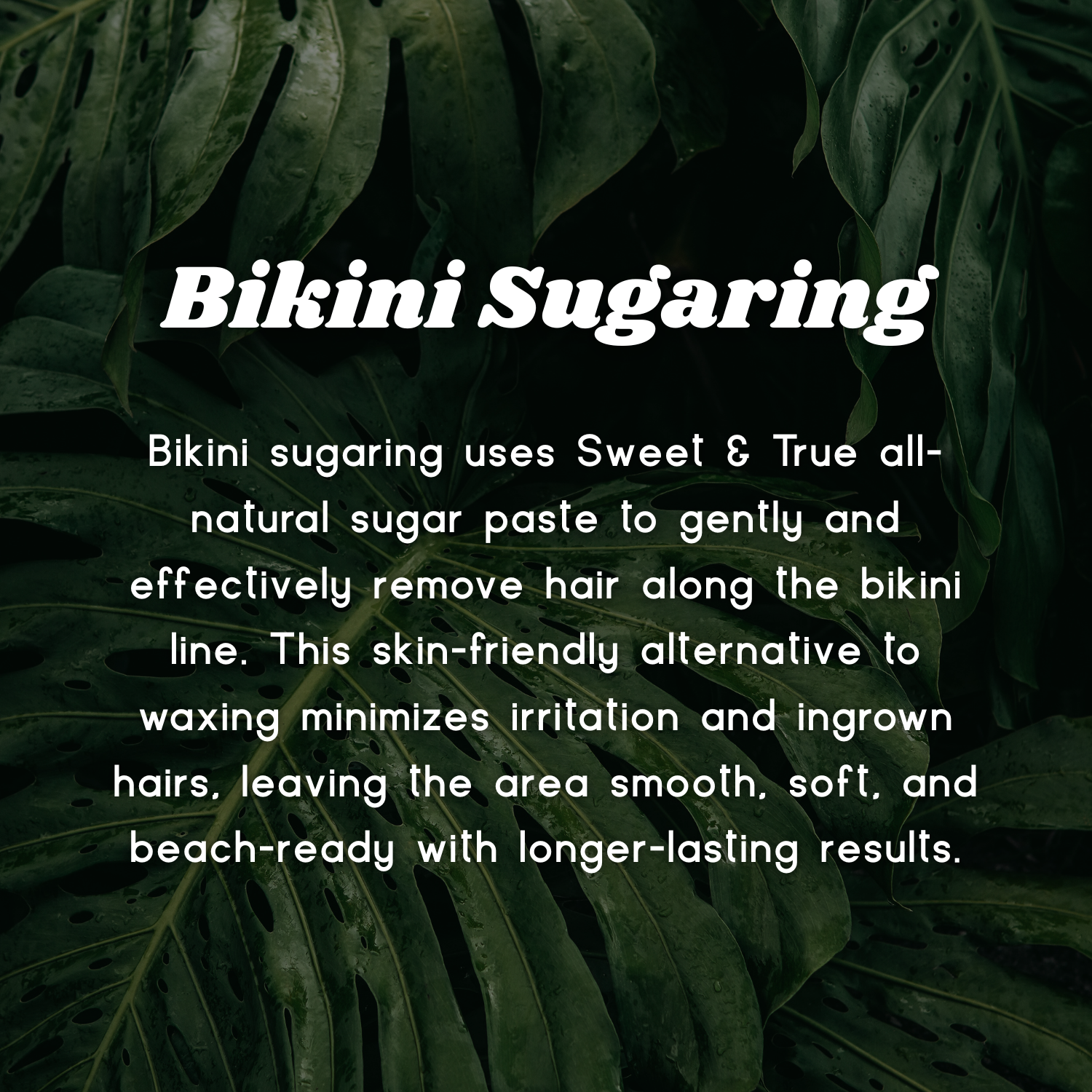 Bikini Sugaring