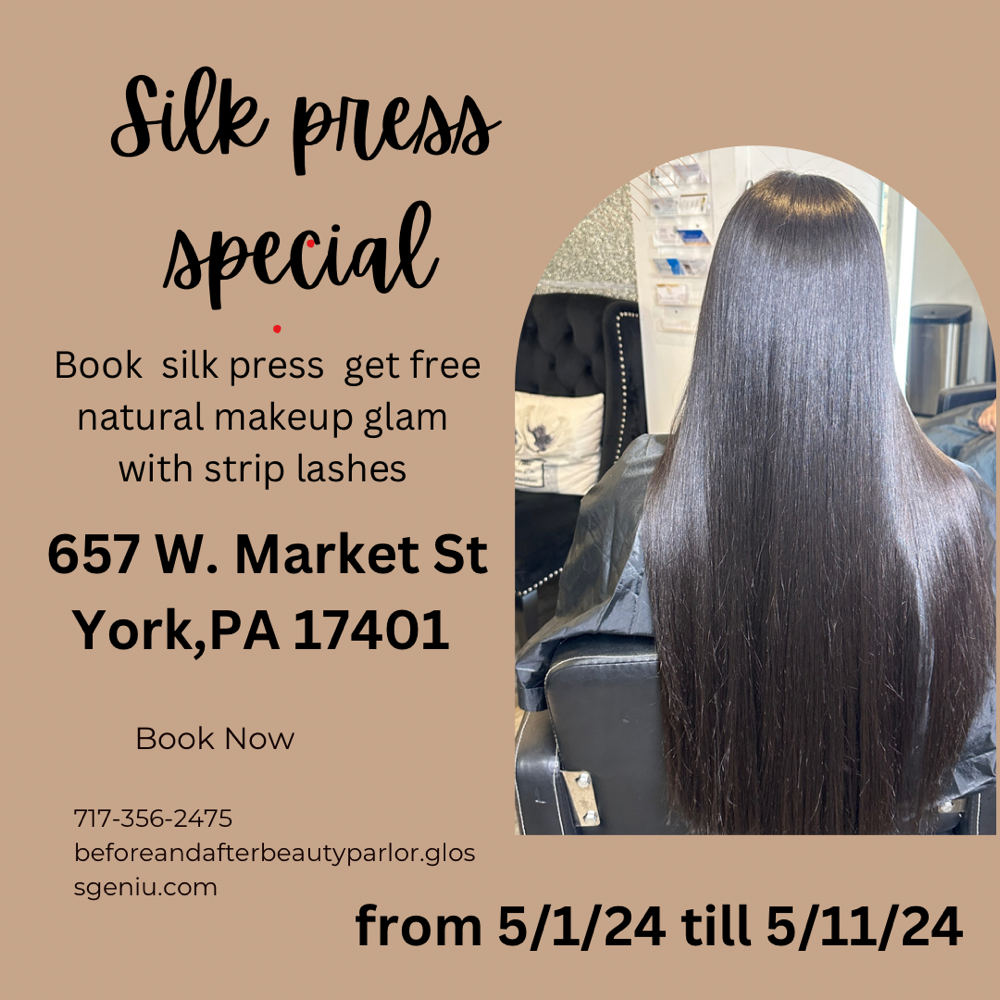 Silkpress Special Free Glam Makeup at Before And After Beauty Parlor in York, PA