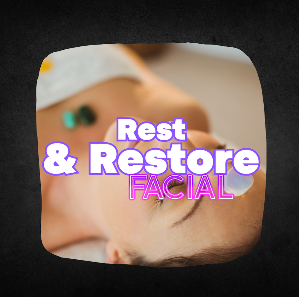 Rest & Restore Facial