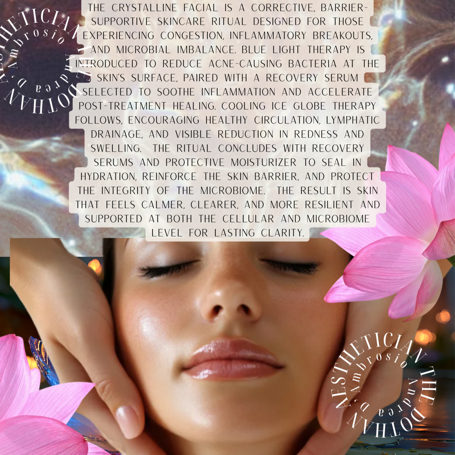 THE CRYSTALLINE | CLEAR SKIN FACIAL at Andrea D'Ambrosio, The Dothan Aesthetician, LUNA LAB Spa + Wellness in Dothan, AL
