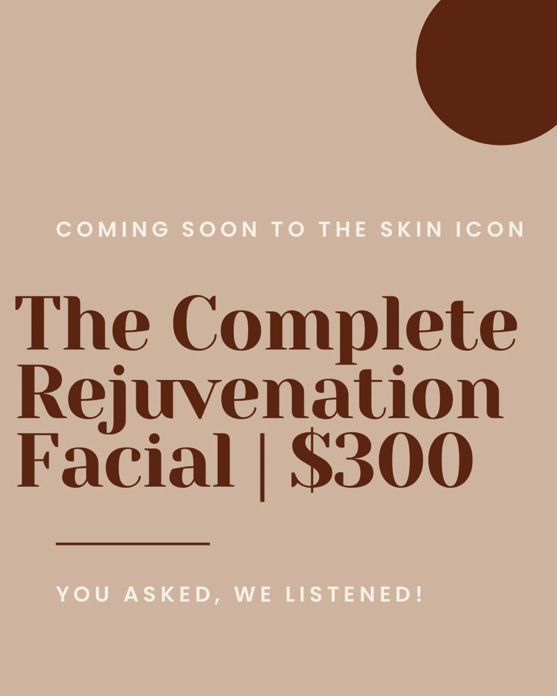 The Complete Rejuvenation Facial