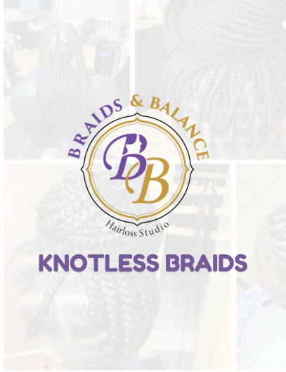 Knotless Braids