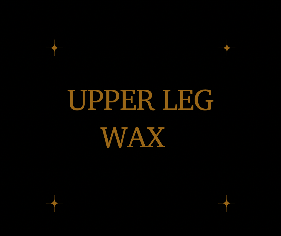 Upper Leg Wax