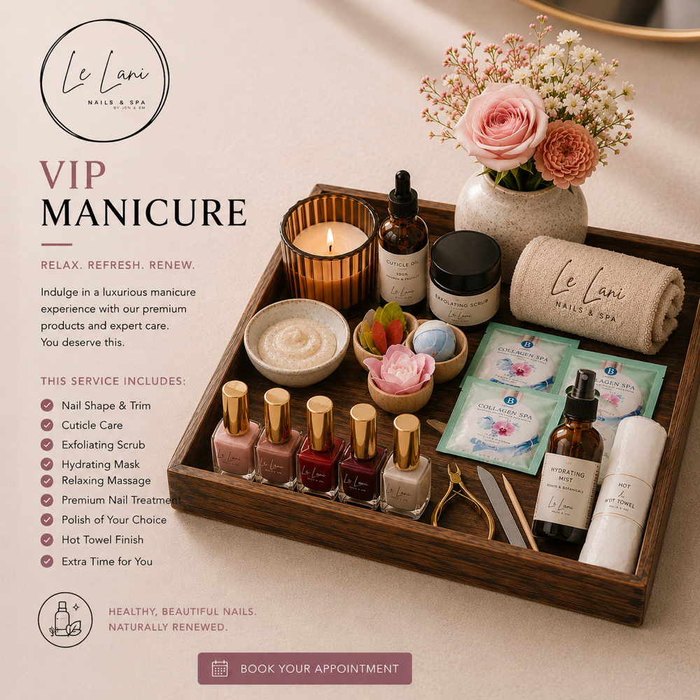 VIP Manicure at Le Lani Nail Spa in Los Angeles, CA