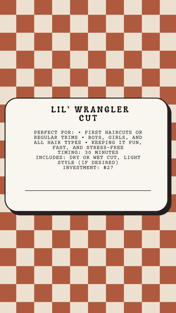 Lil’ Wrangler Cut (12 And Under)