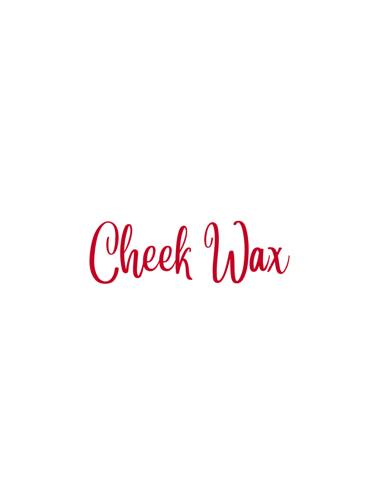 Cheek Wax