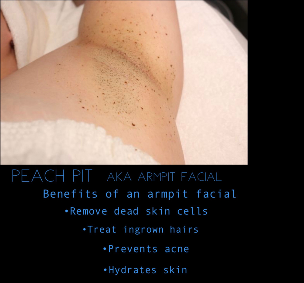 Armpit Facial AKA Peach Pit