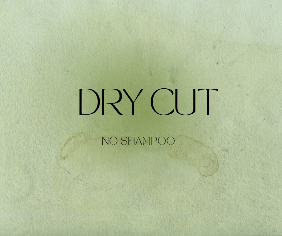 Dry Cut