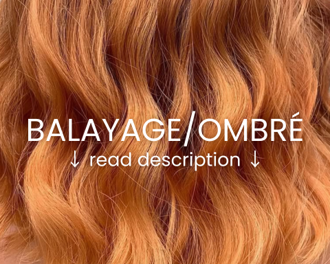 Classic | Balayage/Ombré