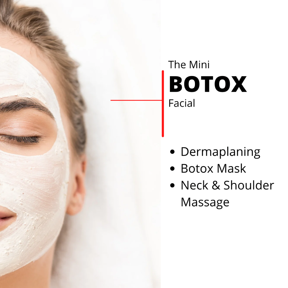 The Mini BOTOX Facial