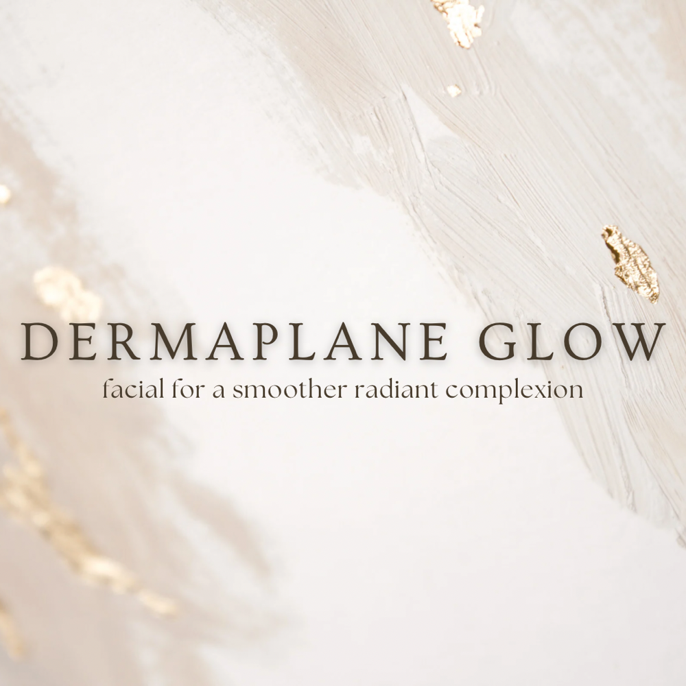 Dermaplane Glow Facial