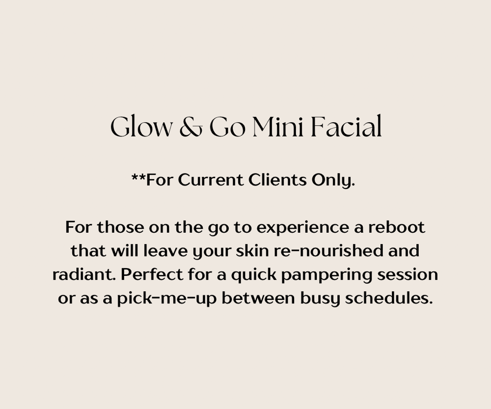 Glow & Go Mini Facial
