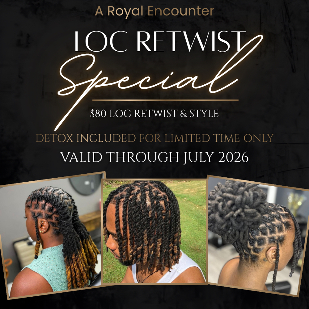 Loc Retwist & Style W/ Detox at A Royal Encounter in Jackson, MS